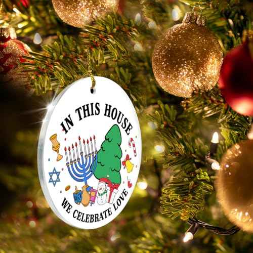 Hanukkah Christmas Ornaments Christmas Chanukah in This House We Celebrate Love Acrylic Ornament Keepsake