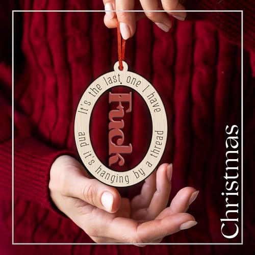 Funny Wooden Christmas Ornaments 2024 - Last Fuck Ornaments, Funny Gifts for Men & Women, White Elephant Gifts