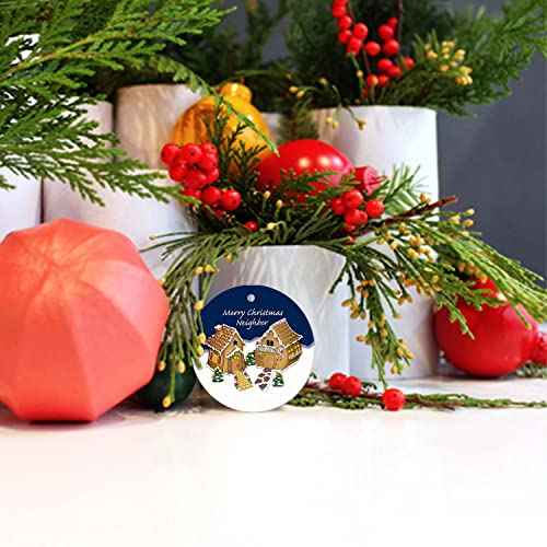 Christmas Ornament 2025 - Gift for Neighbors, Friendship Gingerbread House Keepsake, Holiday Present, Xmas Tree Decoration - Flat Circle Ceramic 3In