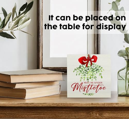 Meet Me Under The Mistletoe Christmas Sign - Rustic Wooden Holiday Decor
