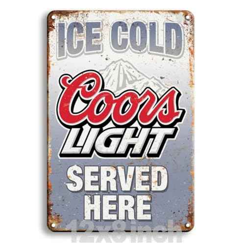 Ice Cold Cours Light Beer Served here Vintage Metal bar Signs Tin Sign 12x8 Inch
