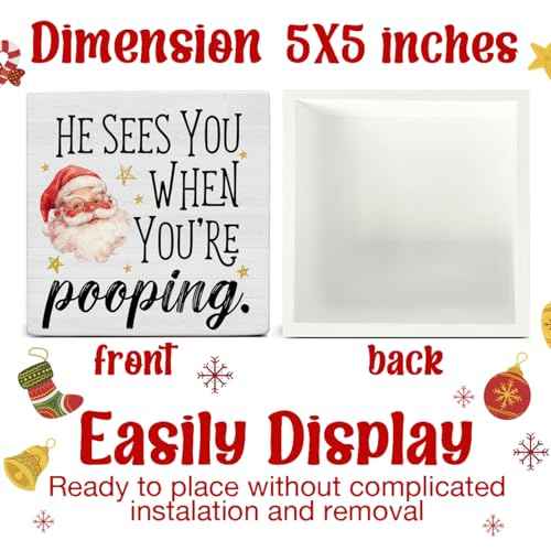 Funny Christmas Decorations, Christmas Bathroom Decor Sign, He Sees You When You're Pooping Wood Sign Rustic Home Bathroom Table Desk Decor (5 x 5 Inches)