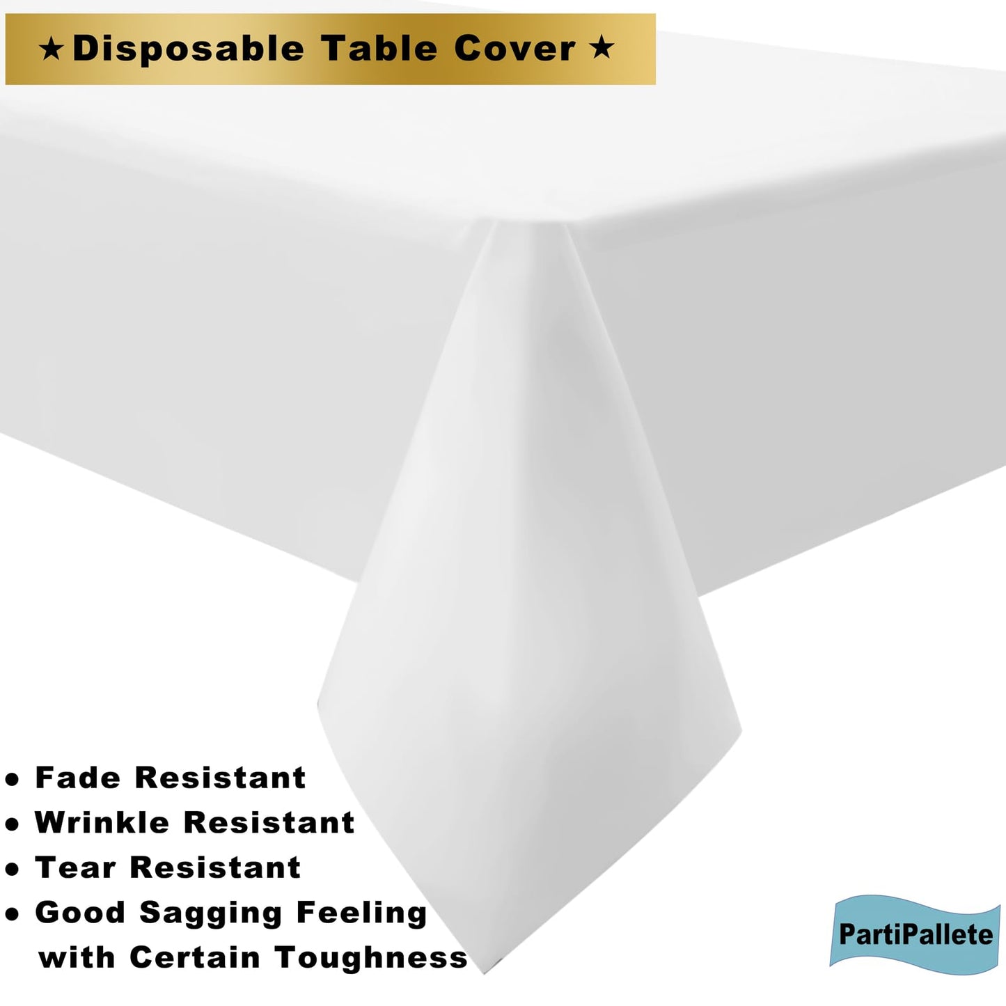 PartiPallete 3-Pack Premium Plastic White Tablecloth Disposable 54" x 108" Rectangle Table Cover Party PEVA Table Cloths for Parties Birthday Wedding Engagement Banquet Fits up to 8 ft Long Tables