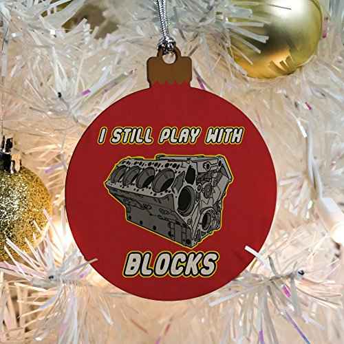 GRAPHICS & MORE I Still Play with Blocks Automotive Mechanic Car Engine Wood Christmas Tree Holiday Ornament