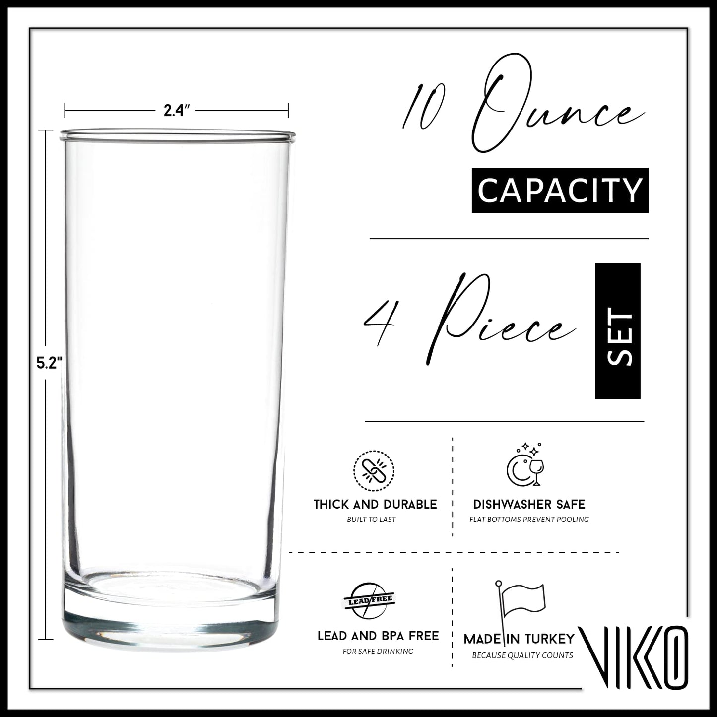 Vikko Water Glasses, Set of 4 Drinking Glasses, Thick and Durable Tumbler, 10 Ounce Tall Kitchen Glasses, Dishwasher Safe Highball Glass Tumbler, Heavy Duty Cups