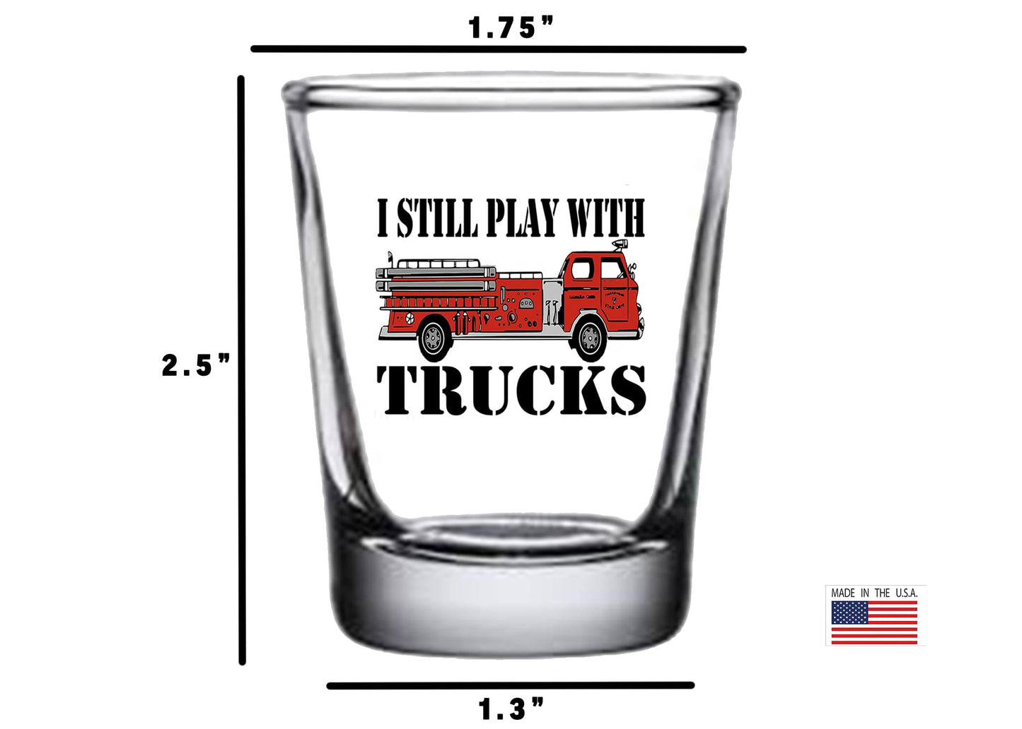 Rogue River Tactical Funny Firefighter Shot Glass Gift for Firefighters - Play With Fire Trucks