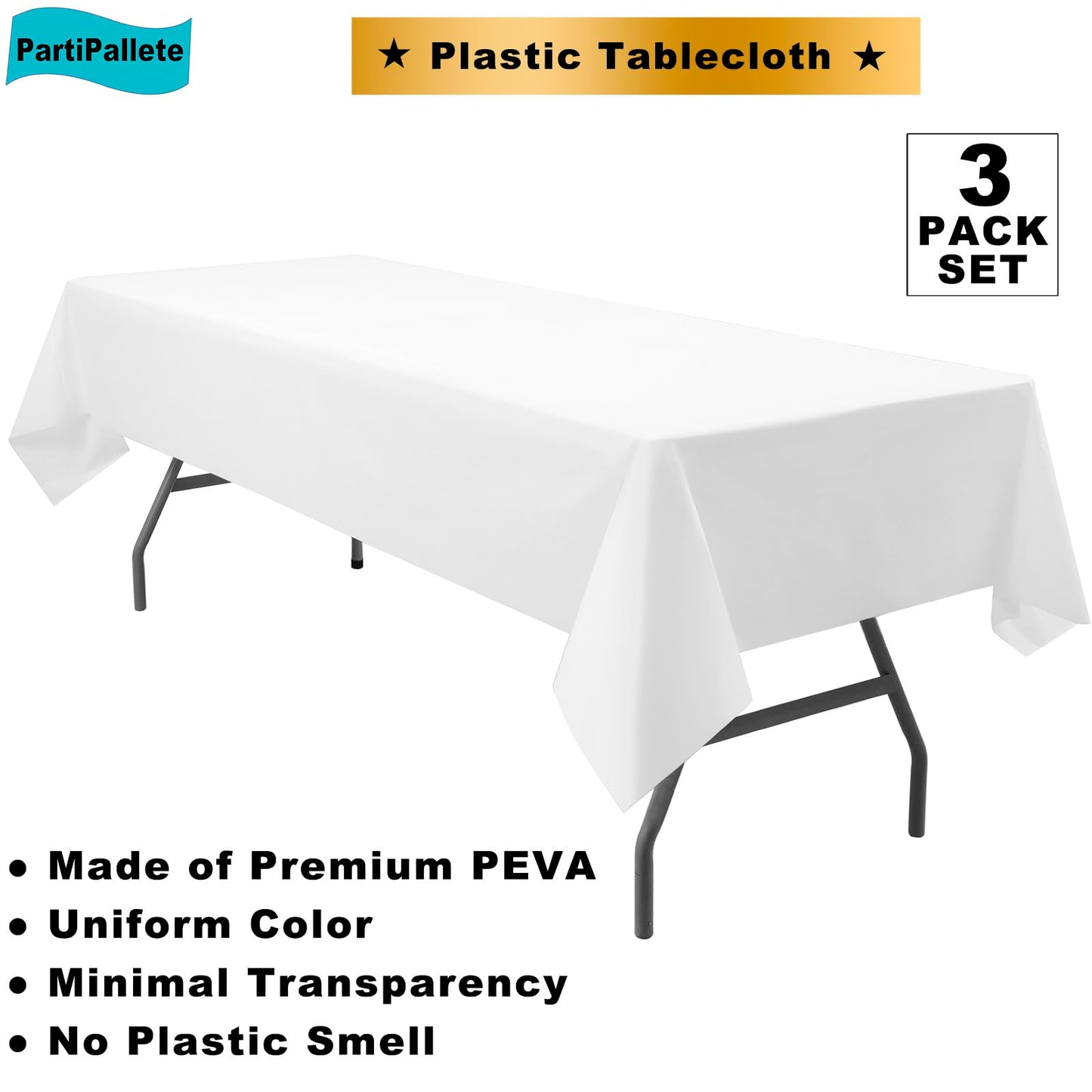 PartiPallete 3-Pack Premium Plastic White Tablecloth Disposable 54" x 108" Rectangle Table Cover Party PEVA Table Cloths for Parties Birthday Wedding Engagement Banquet Fits up to 8 ft Long Tables