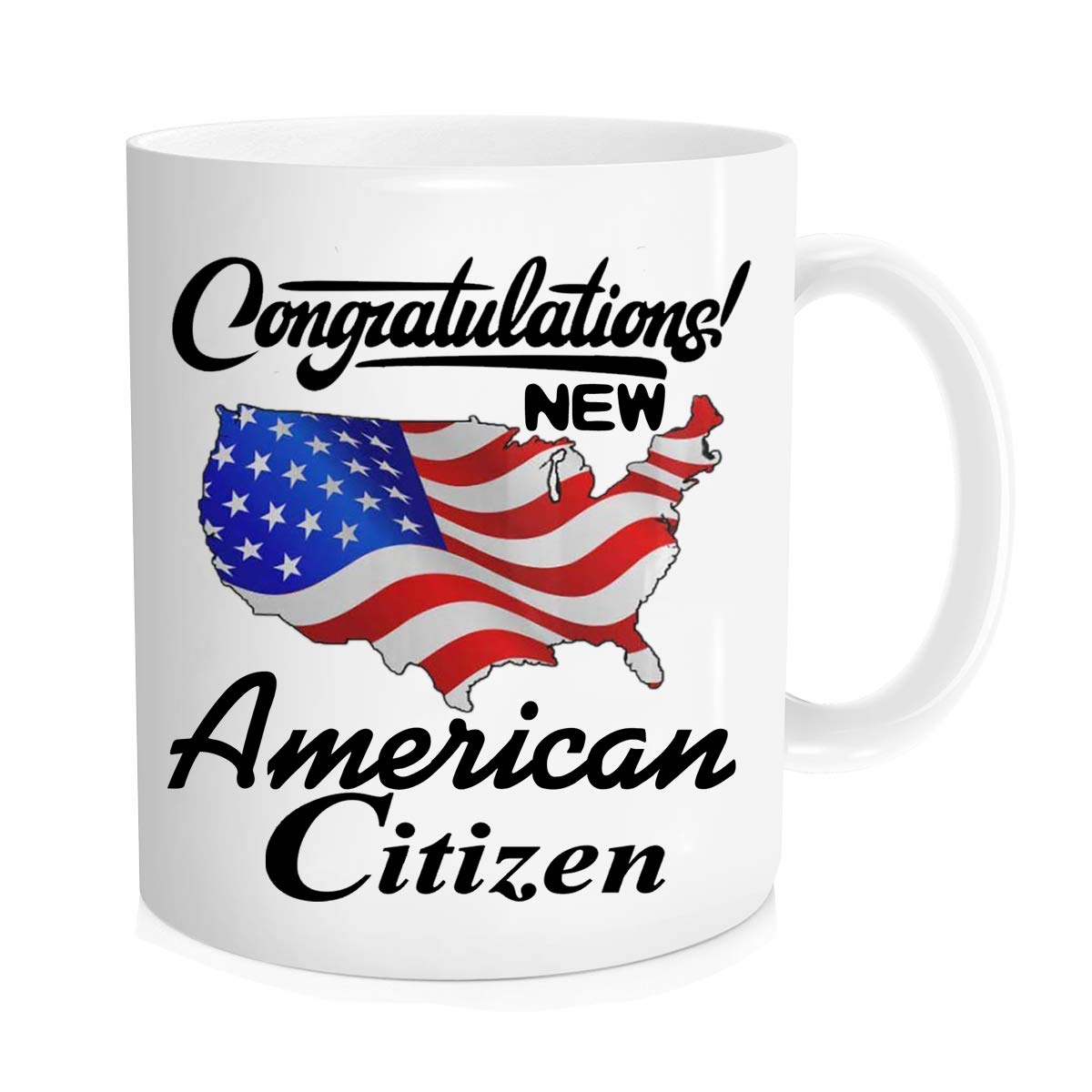 Funny New Citizen Mug - Congratulations! New American Citizen,Citizenship Mug With American Flag For Proud Us Men And Women Coffee Mug,11 oz Novelty Mug