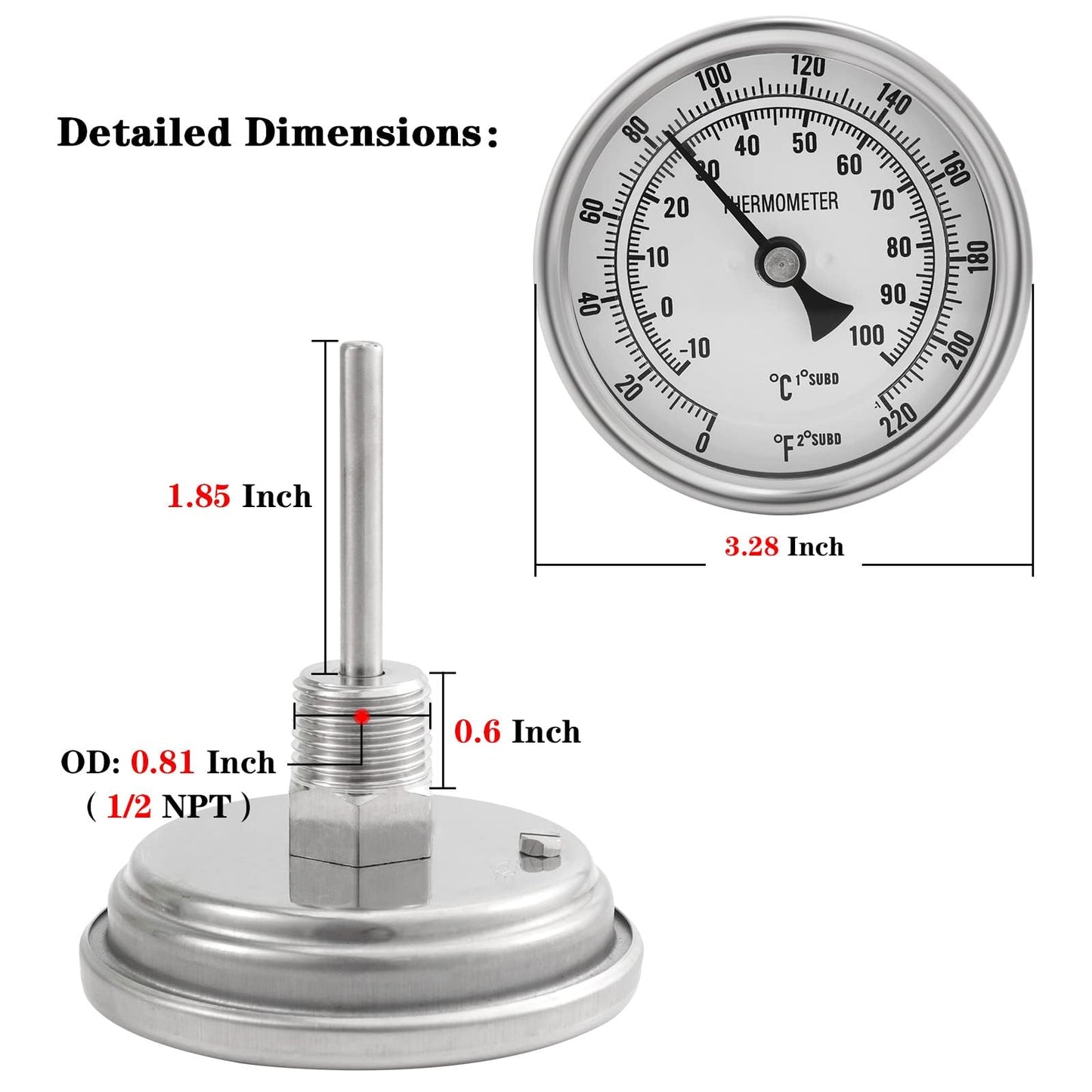 3" Dial 2" Probe FERRODAY 1/2 NPT Stainless Steel Dial Thermometer 1/2 NPT Homebrew Kettle Thermometer Weldless w/O-Rings 0-220ºF Kettle Stainless Steel Brew Pot Thermometer