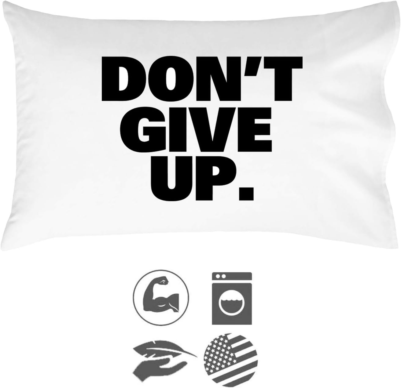 Graduation Pillow Case Gift - 'Don't Give Up' 20x30 Standard Size for College Dorms