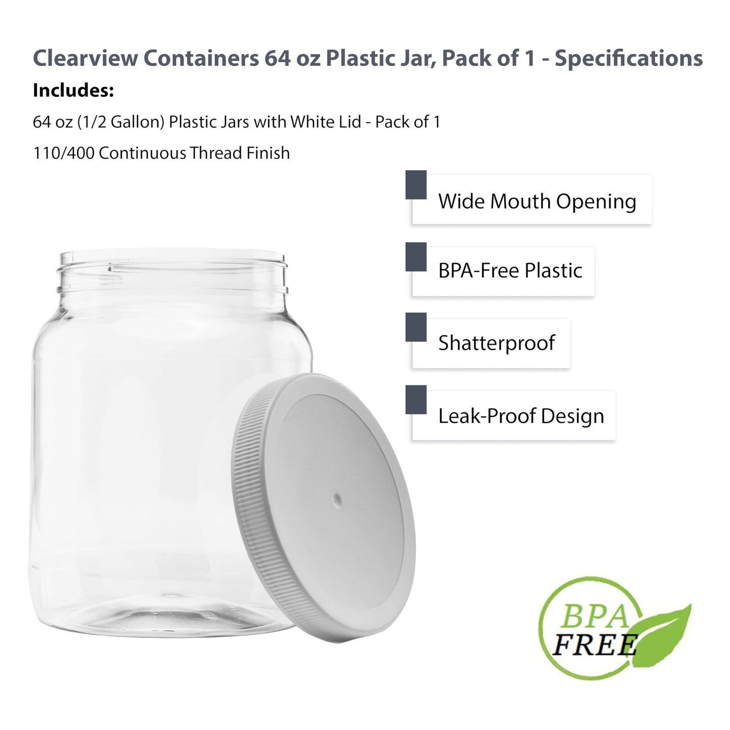 CLEARVIEW CONTAINERS Plastic Storage Jars with Leak Proof Lids, BPA Free, Hand Wash Only (64oz, 1PK White)