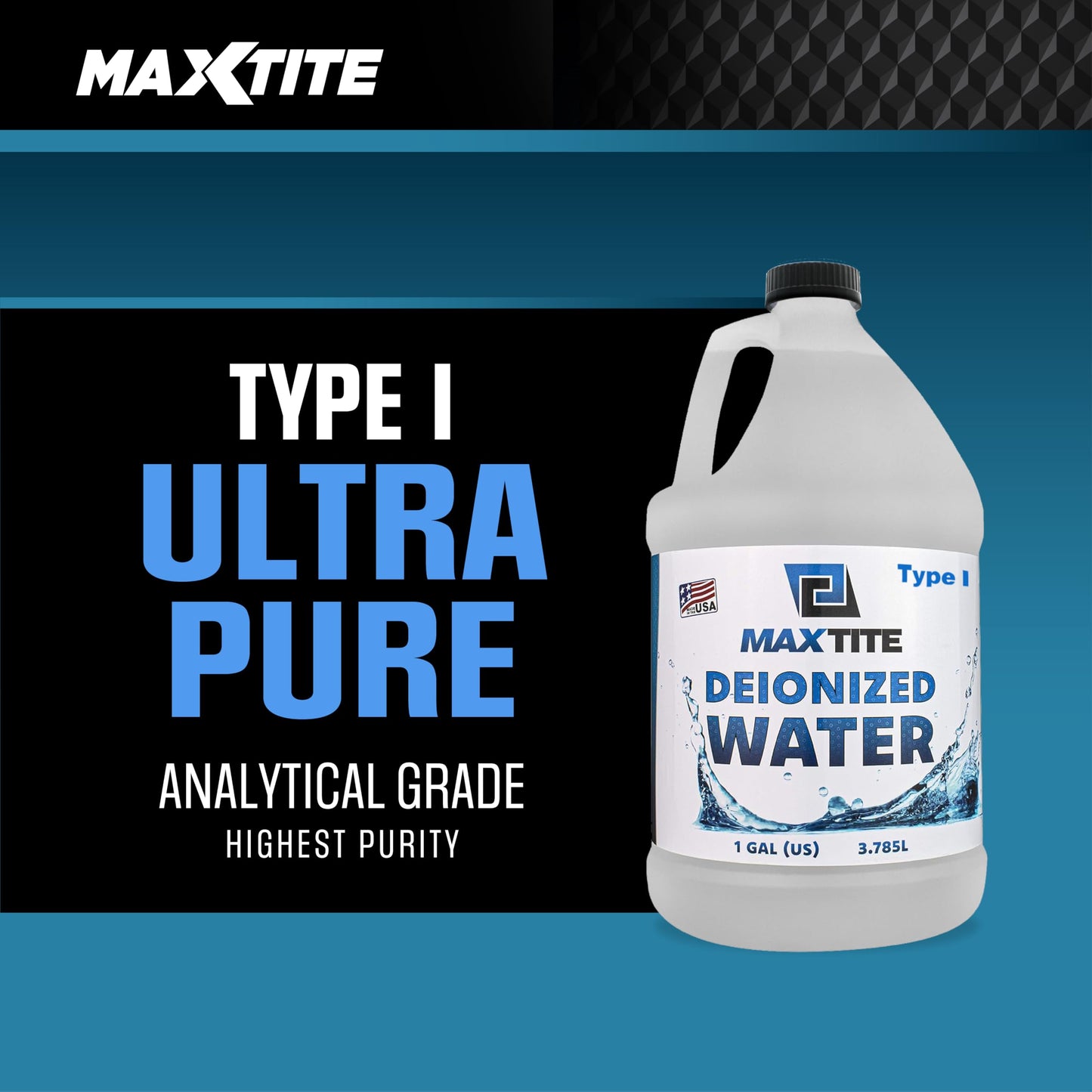 MAXTITE Type I Deionized Water Ultrapure Analytical Grade (1 Gallon) - ASTM/ACS Certified