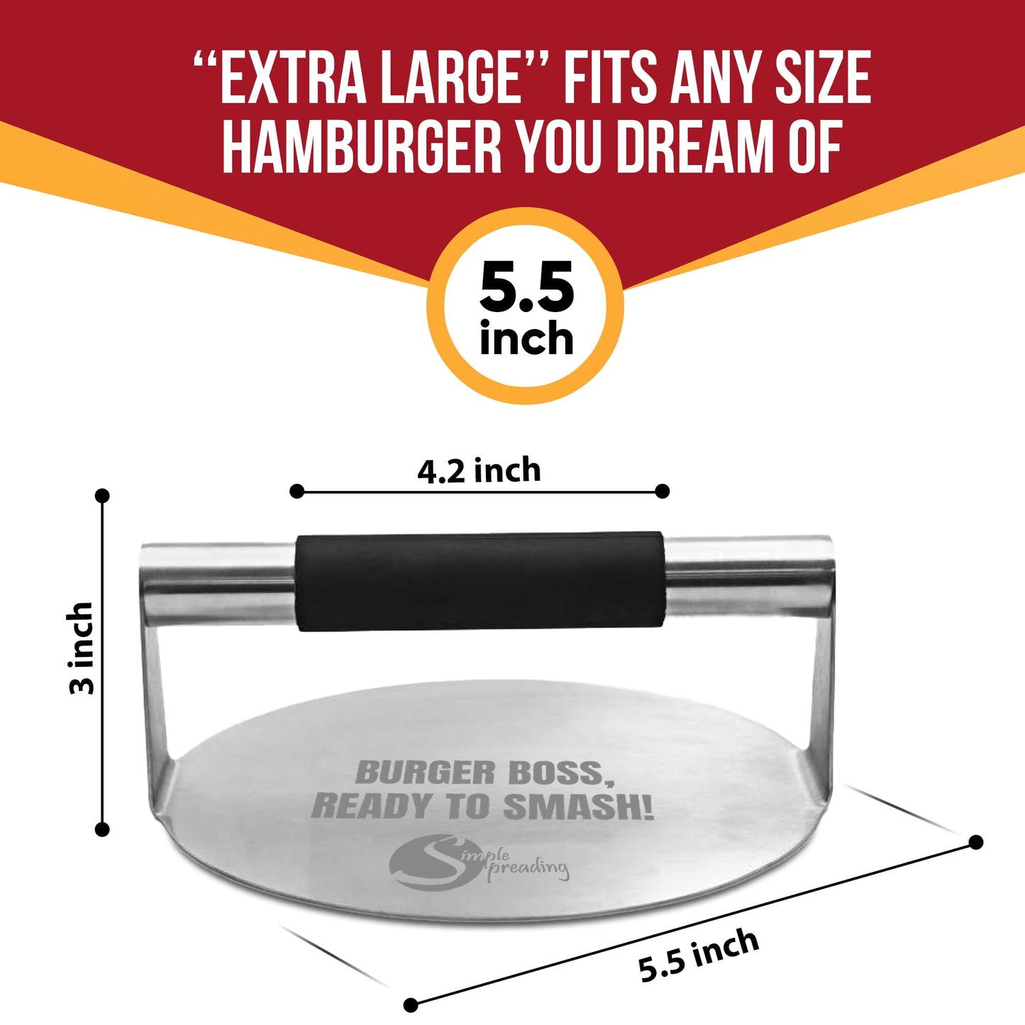 Simple preading Smash Burger Press with Fun Quotes - Stainless Steel Hamburger Smasher for Griddle & Grill Press, Perfect for BBQ, Flat Tops, Patty Making, (5.5" XL, Burger Boss)