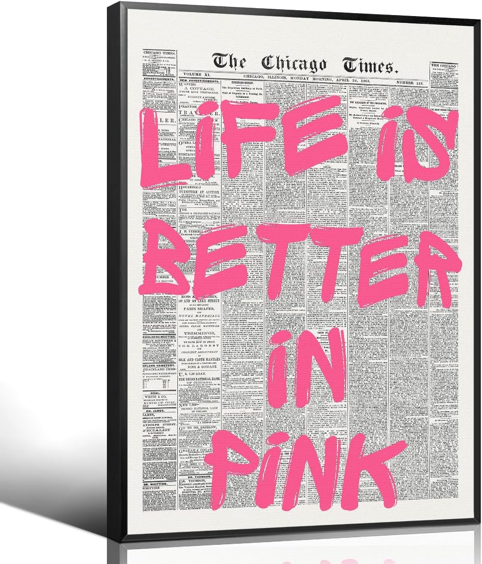 OAOPIC Life Is Better In Pink Quote Poster - Vintage Black & White Canvas Wall Art | Motivational 8x12in Unframed Print