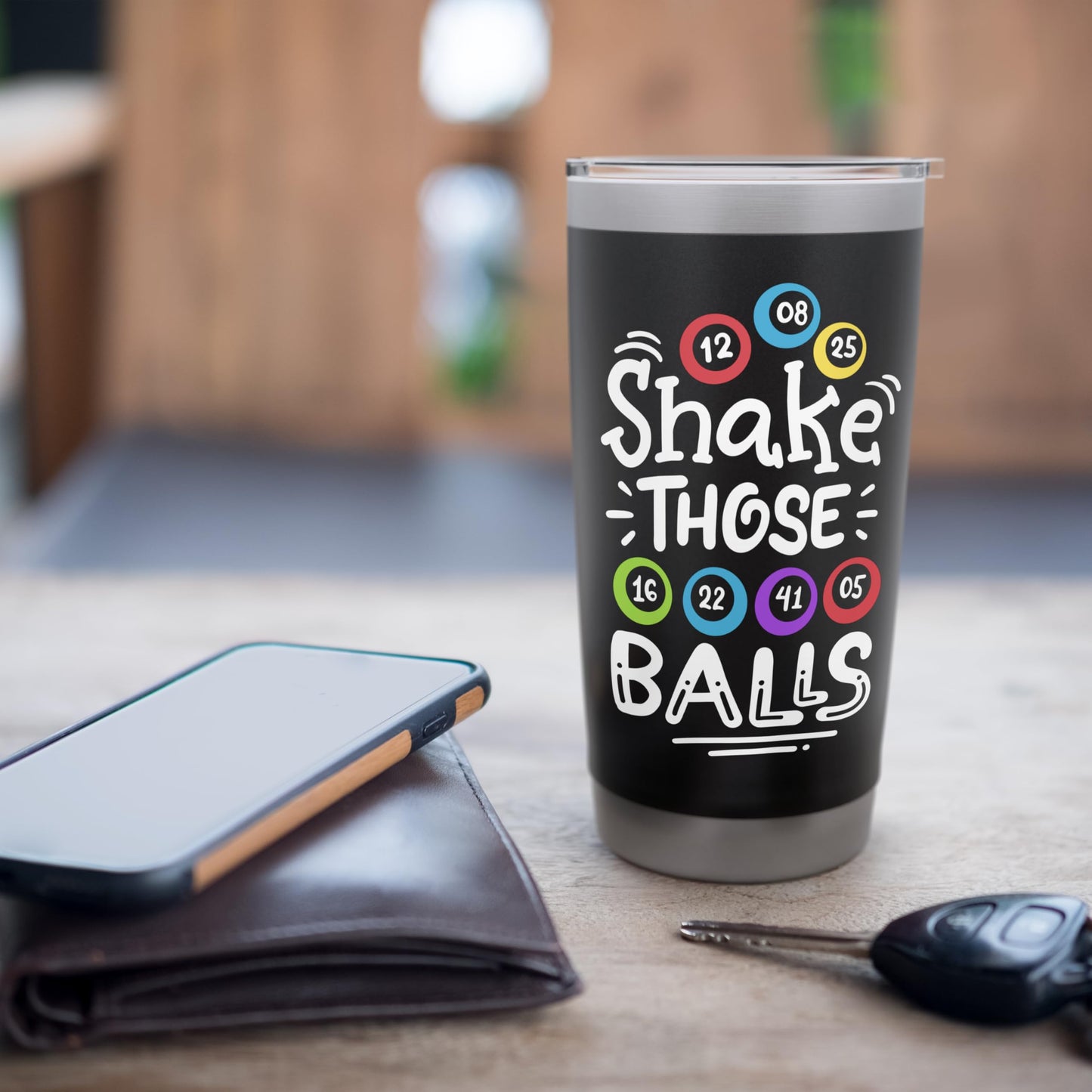 Bingo Shake Those Balls Stainless Steel Insulated Tumbler