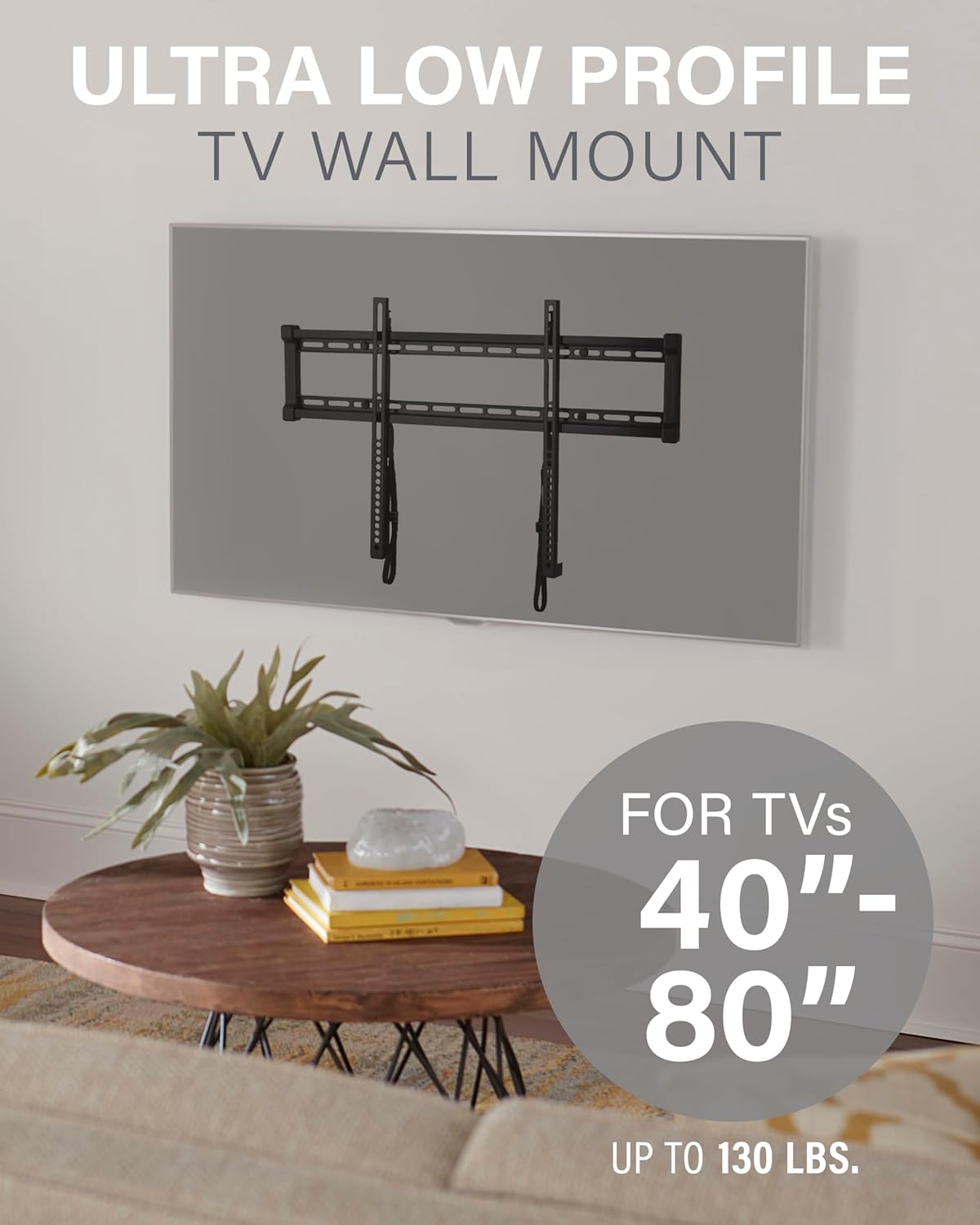 SANUS Low Profile TV Wall Mount | Universal Fixed Bracket for 40" to 80" TVs - Slim 1” Design - Easy 3-Step Installation