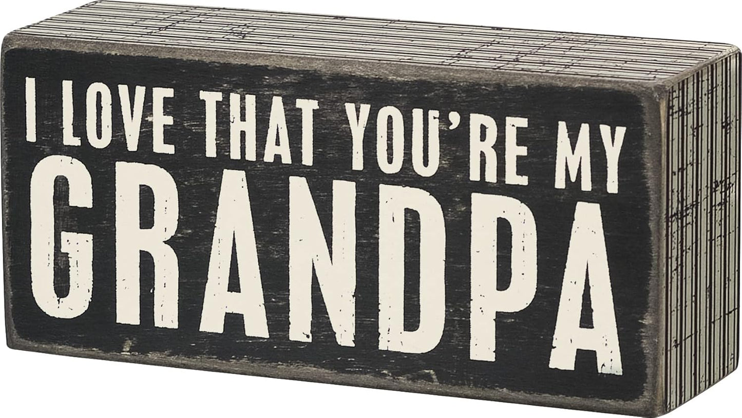 Grandpa Box Sign - Primitives by Kathy 27218 Pinstripe Trimmed Wood Decor