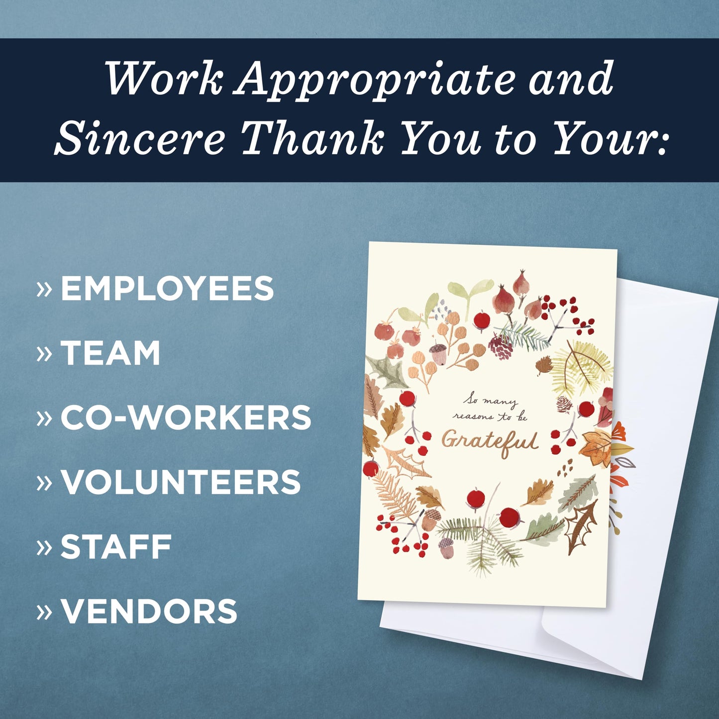 Thanksgiving Cards for Employees by Hallmark Business – 25 Pack Bulk Greeting Cards with Envelopes & Gold Seals – “For Everything You Do” Design – Appreciation Cards for Staff & Workplace Teams