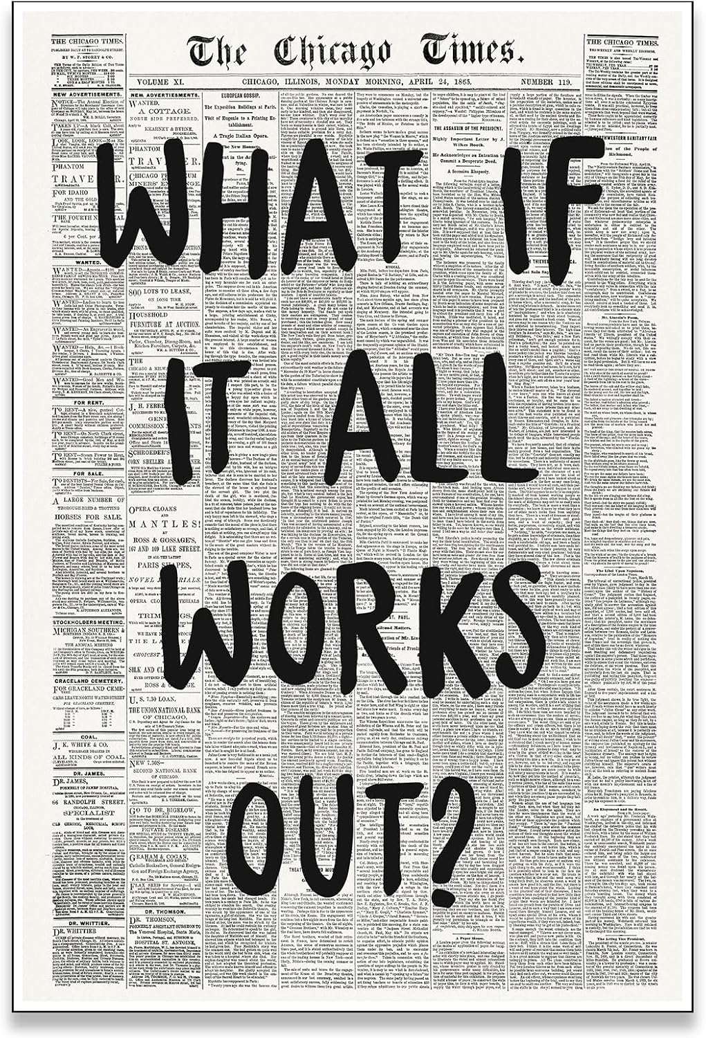 Zphvaqd Trendy Newspaper Canvas Wall Art - "What If It All Works Out" Print | Black & White Home Decor 16 x 24 in Unframed