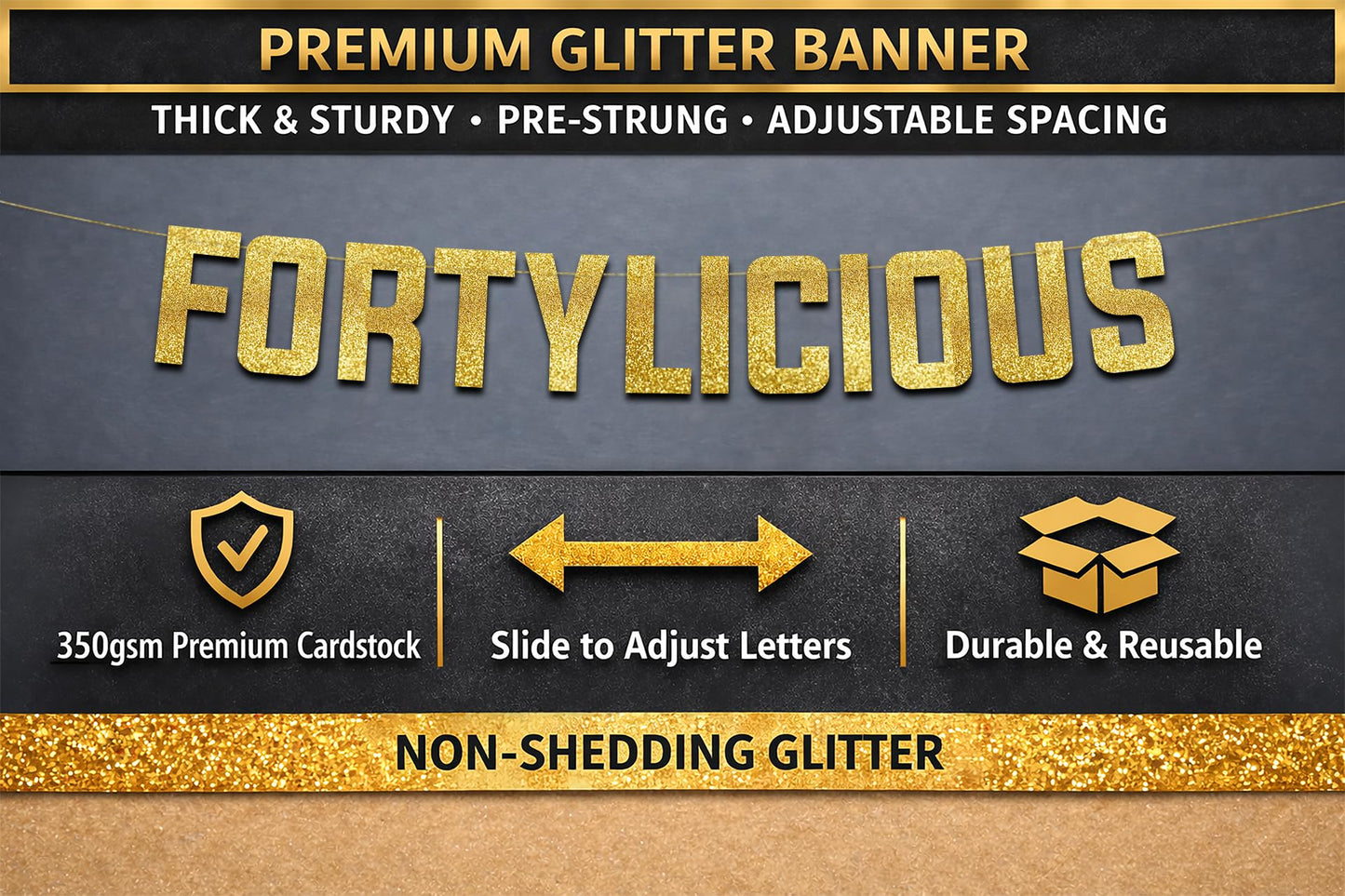 Pre-Strung Fortylicious Gold Glitter Banner - Funny 40th Birthday and Anniversary Decorations for Men and Women - Party Supplies and Gifts