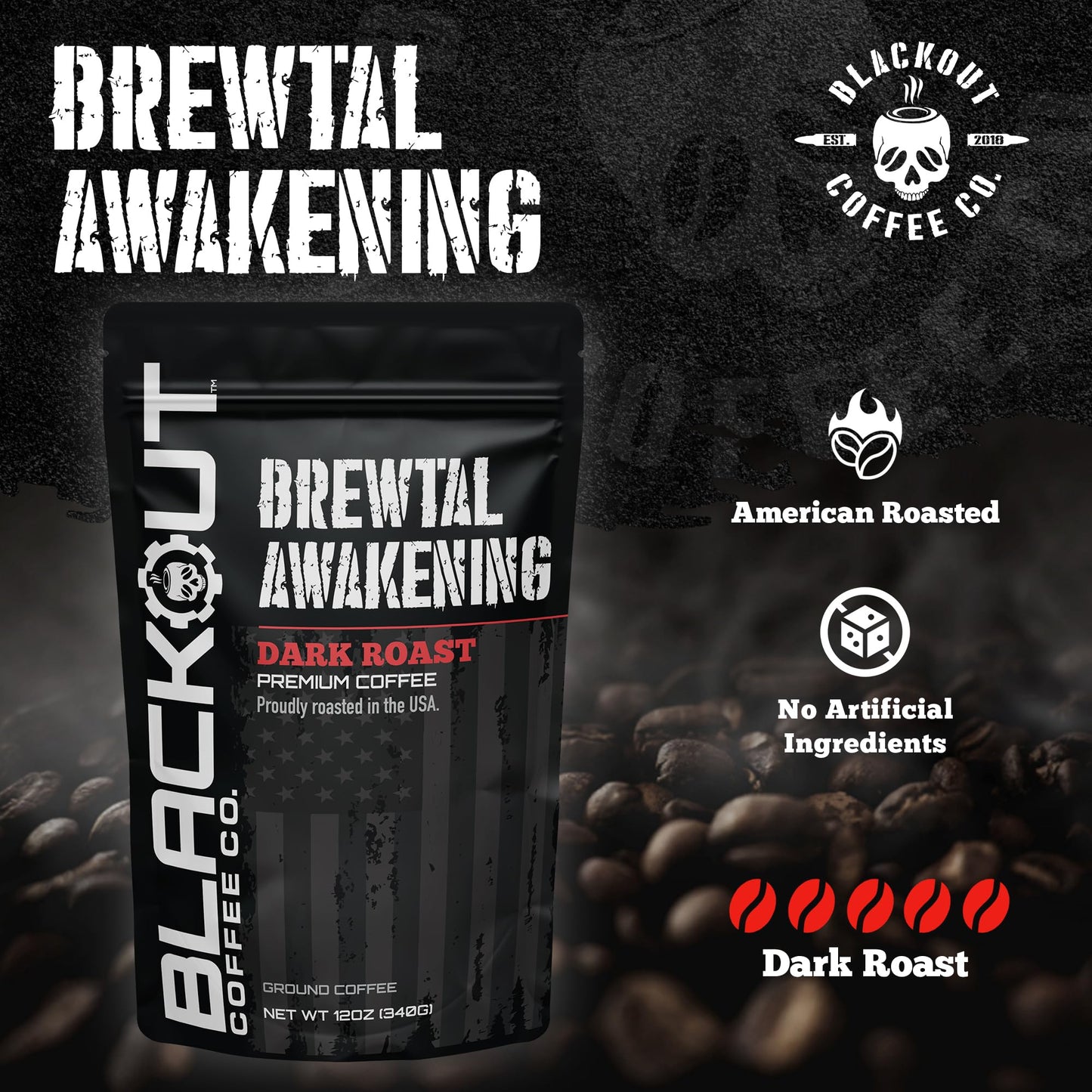 Blackout Coffee Brewtal Awakening Ground Coffee – Dark Roast, Bold Flavor – Freshly Roasted 12oz Bag