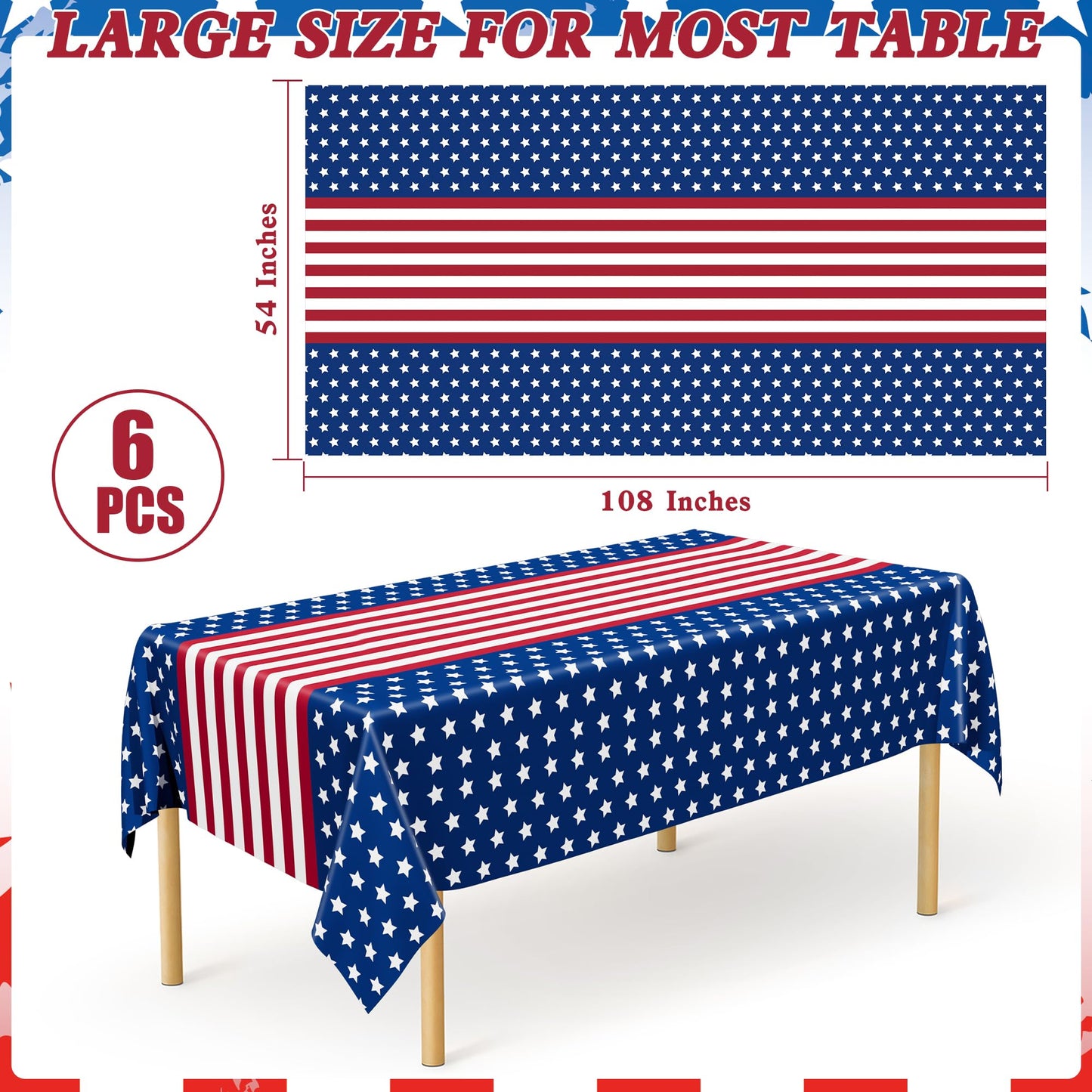 6 PACK 4th of July Decorations, 108" X 54" 250th Anniversary Patriotic Plastic Table Cover, Disposable Water Proof Fourth of July Tablecloths, Red White Blue USA Decor Memorial Day Party Supplies