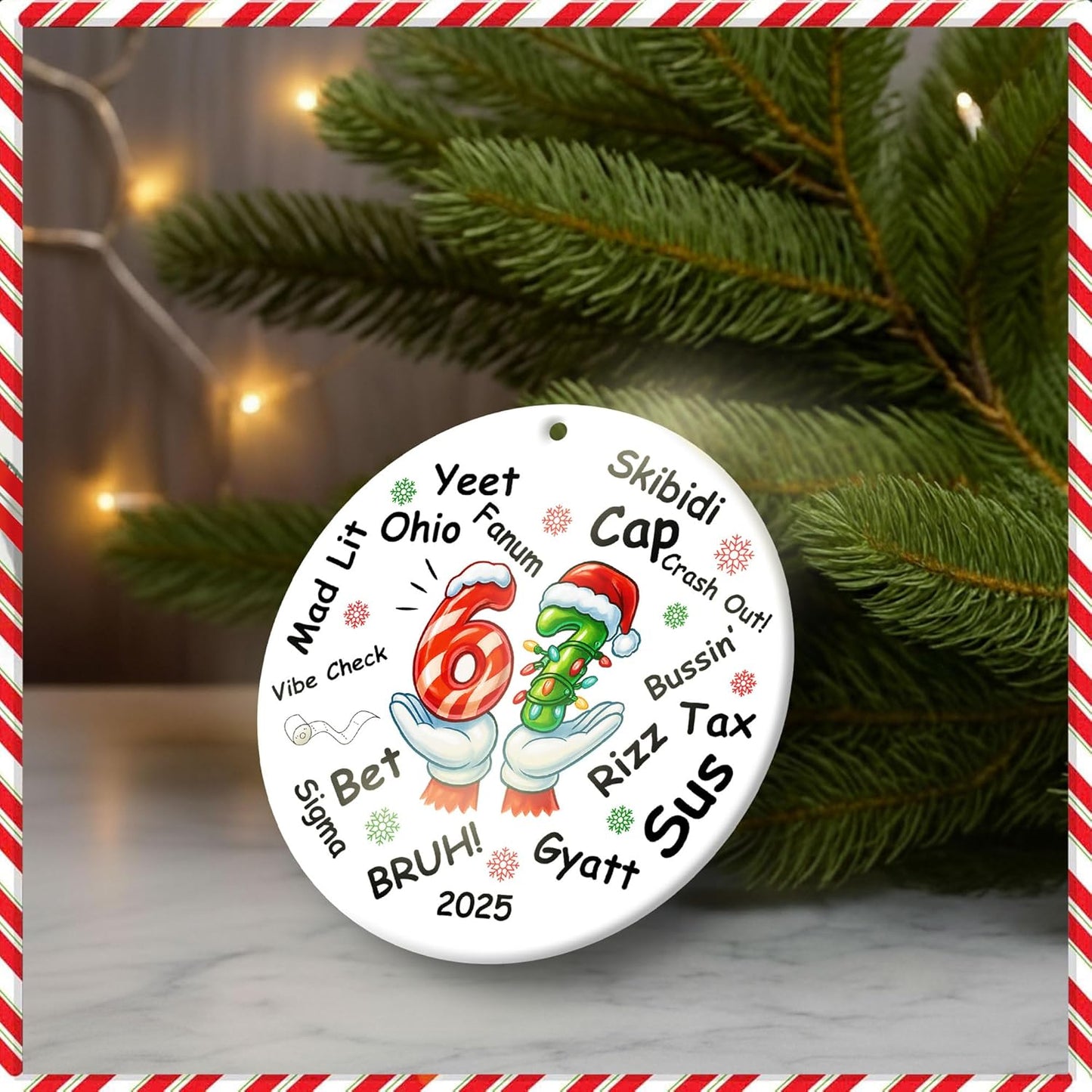 67 Meme Christmas Ornament 2025 - Funny Double-Sided Viral Gen Z Slang Decoration | Hilarious Gift for Teens