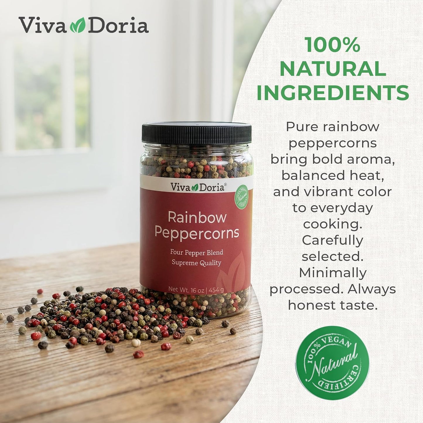 Viva Doria Rainbow Blend Peppercorn - Steam Sterilized Whole Black, Green, Pink & White - 16 Oz